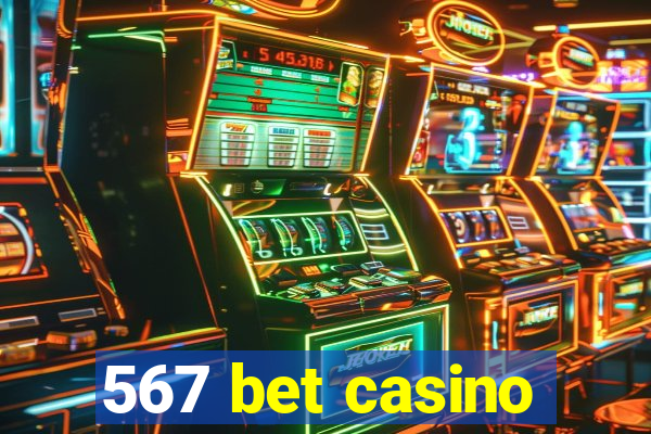 567 bet casino